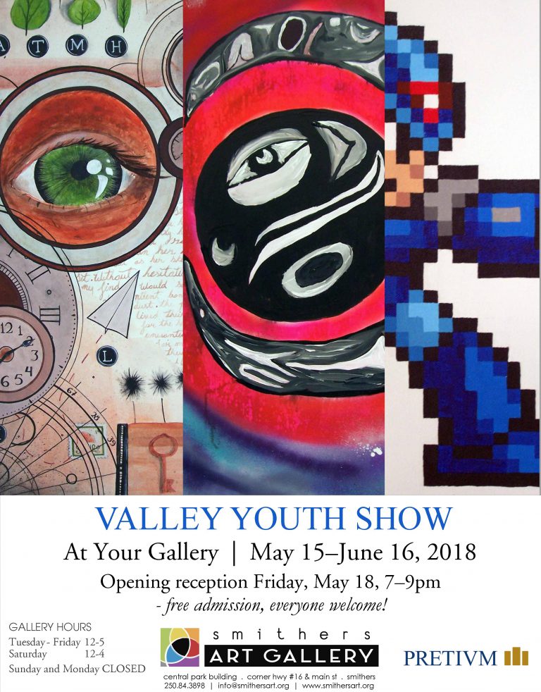 Valley Youth Show opens May 15th at the Smithers Art Gallery